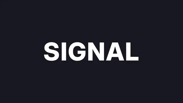 Untreated white SIGNAL lettering centered on a dark background with space around all sides.